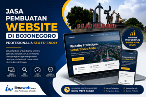 Jasa Pembuatan Website di Bojonegoro Profesional dan SEO Friendly
